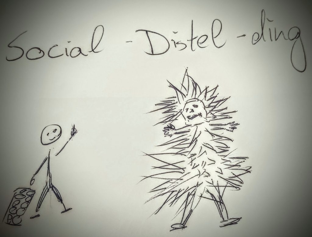 Das social Distel-Ding – eine Kolumne aus dem social distancing