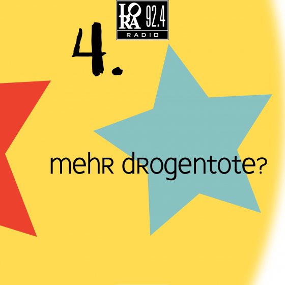 4. Türchen im LORA Adventskalender – Nix ist gut: Mehr Drogentote in München