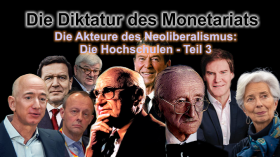Die Akteure des Neoliberalismus: Forschung und Lehre, Teil 3: Die Auswirkungen der Neoliberalisierung