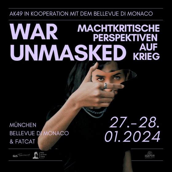 Veranstaltung War Unmasked vom AK49 Kollektiv