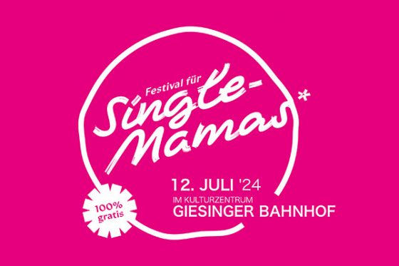 Single Mamas – Ein Festival für Alleinerziehende in München