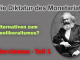 Die Diktatur des Monetariats - Auswege aus dem Neoliberalismus? - Marxismus, Teil 1