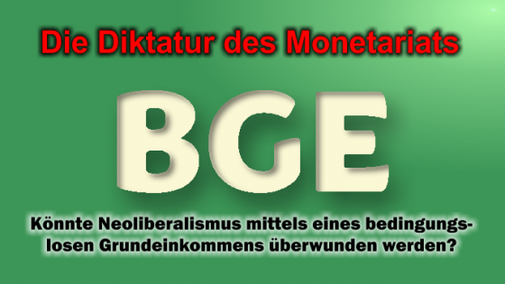 Bedingungsloses Grundeinkommen als Ausweg aus dem Neoliberalismus?
