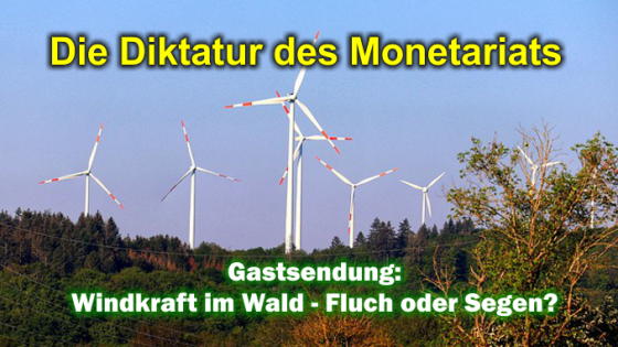 Gastsendung: Windkraft im Wald – Fluch oder Segen?