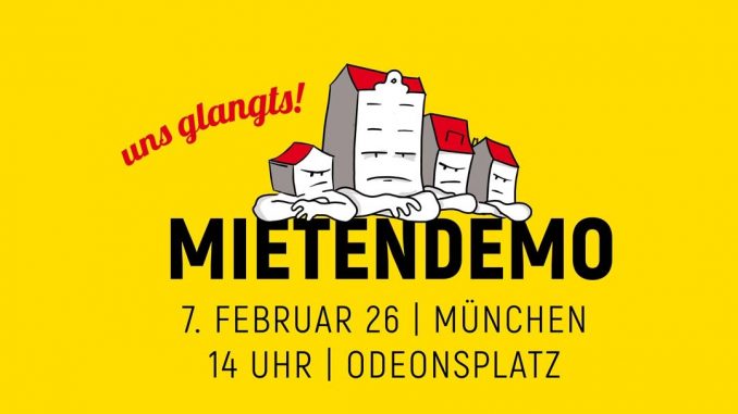 Mietendemo am Am 7. Februar 2026 um 14 Uhr am Odeonsplatz